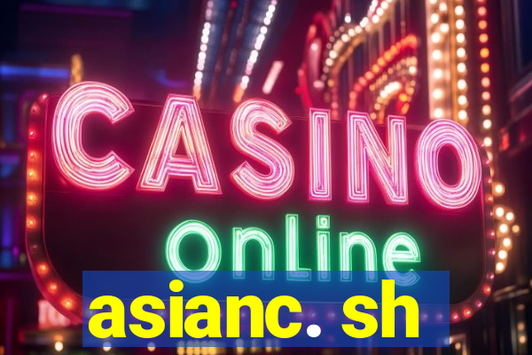 asianc. sh